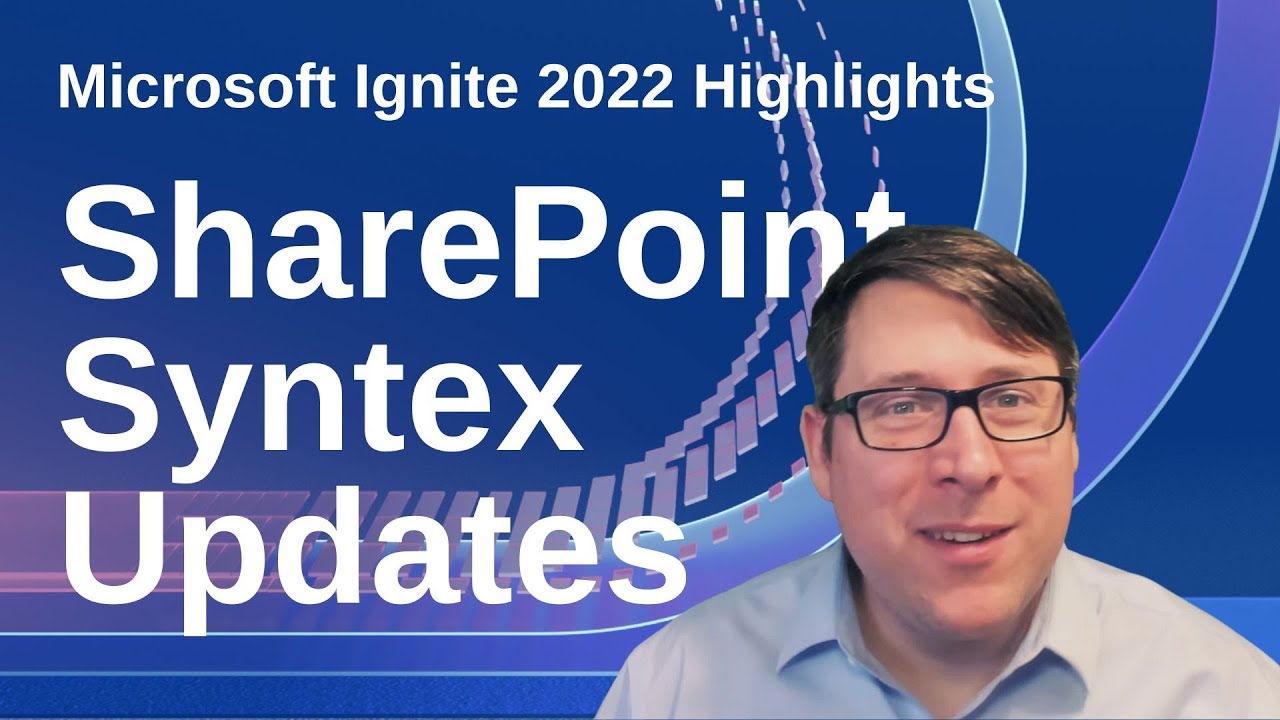 SharePoint Syntex Update