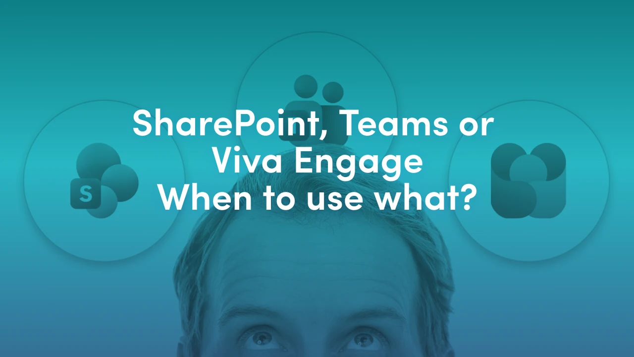 SharePoint, Teams or Viva Engage for internal communications? Get a simple rule for each channel, plus how Viva Amplify and News for Email extend your reach.