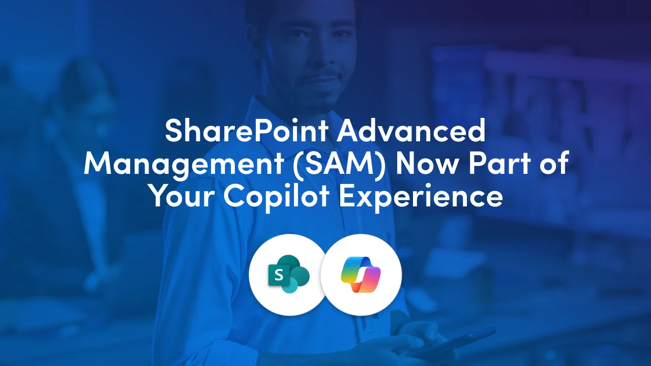 SharePoint Advanced Management is now included with Microsoft 365 Copilot. Steps to turn on DAG reports, Restricted Content Discovery, access reviews and more.