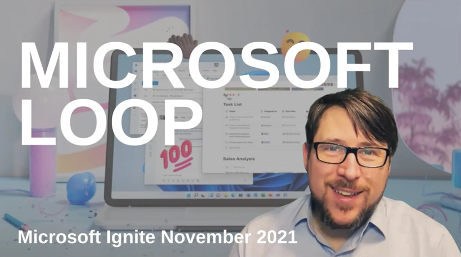 Understanding Microsoft Loop | Microsoft Ignite Highlights