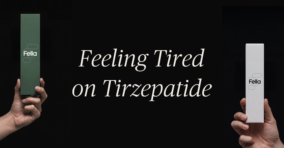 feeling tired on tirzepatide