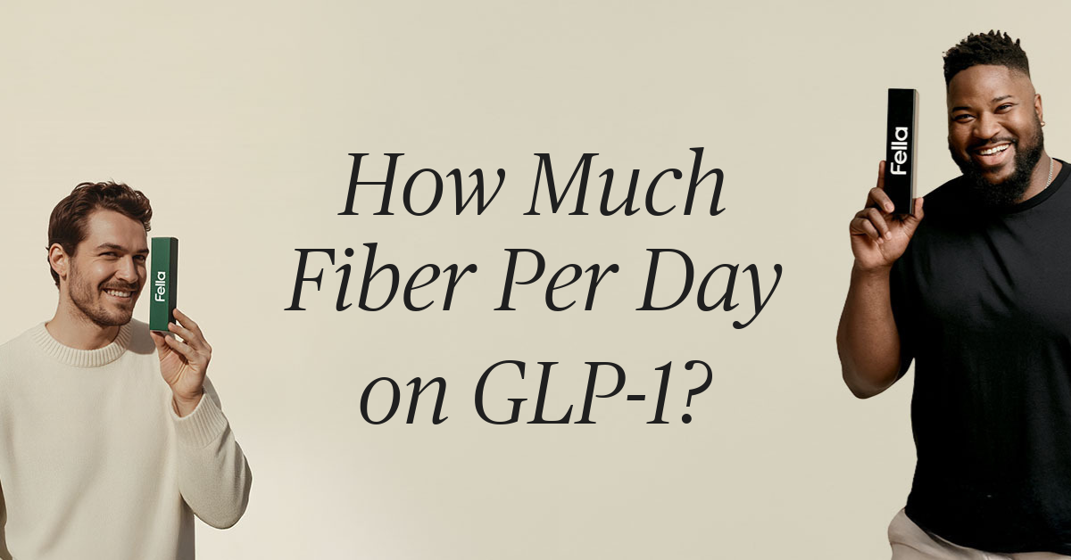 how much fiber per day on glp 1
