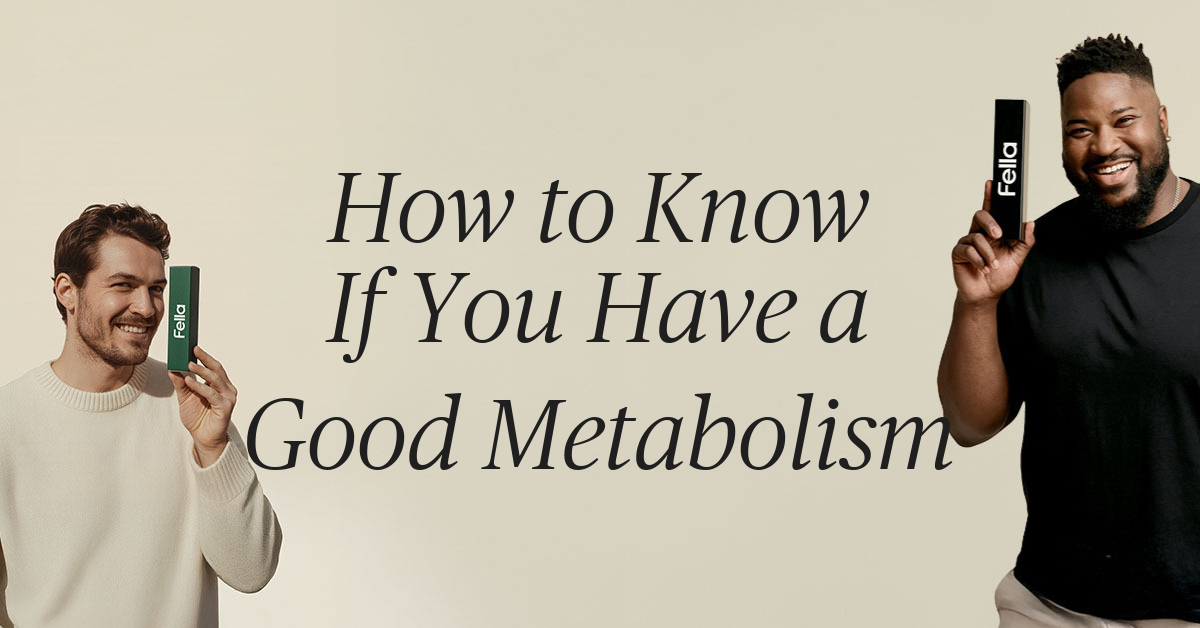 how to know if you have a good metabolism