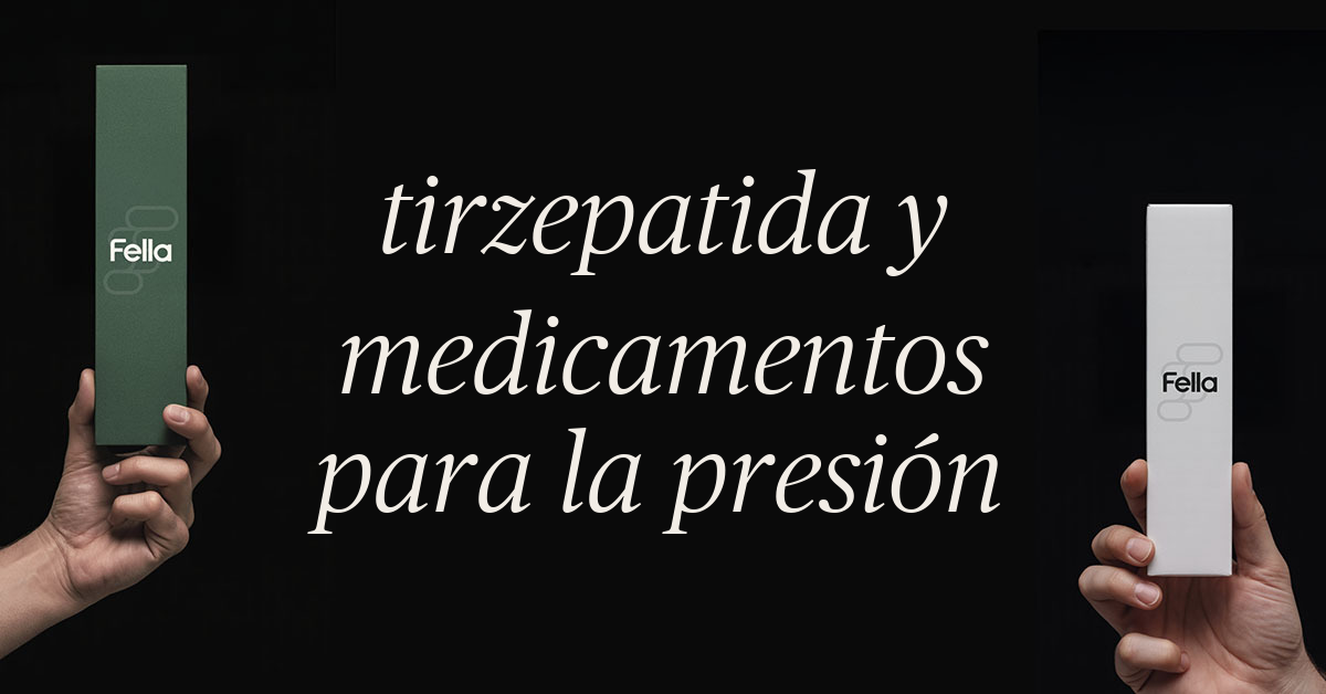 tirzepatide y medicamentos para la presion arterial