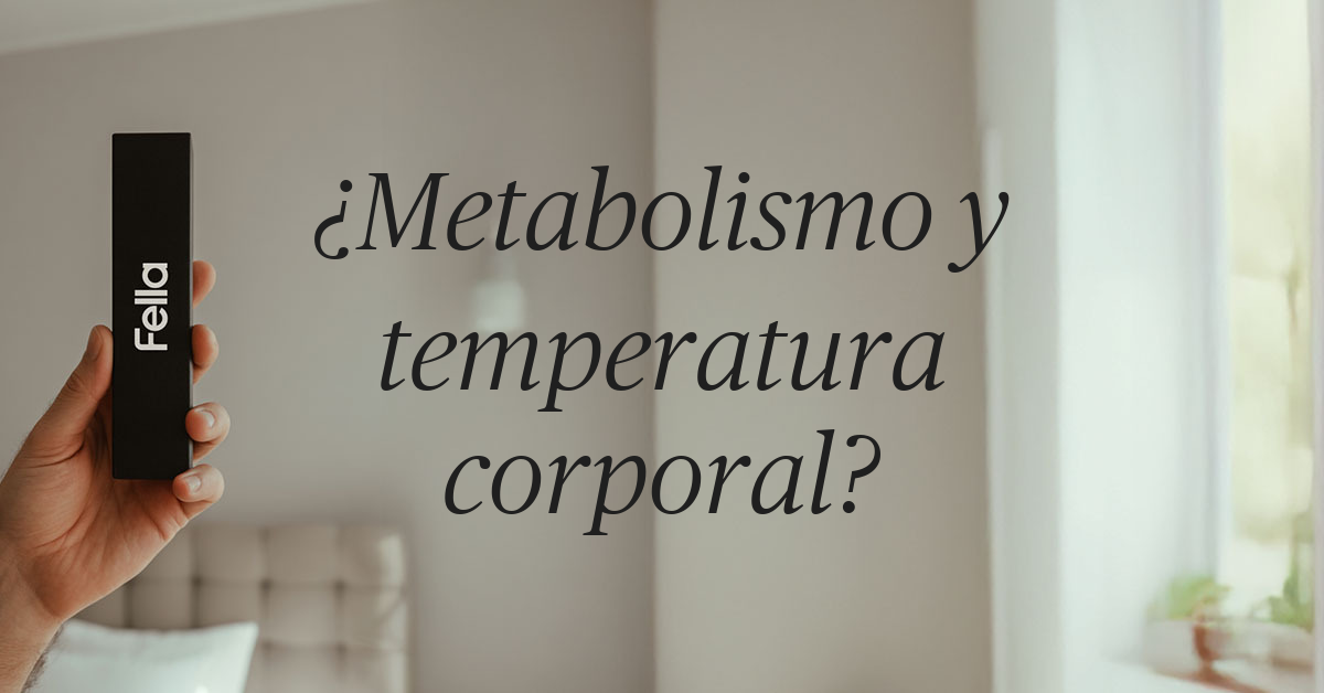 cual es la relacion entre el metabolismo y la temperatura corporal
