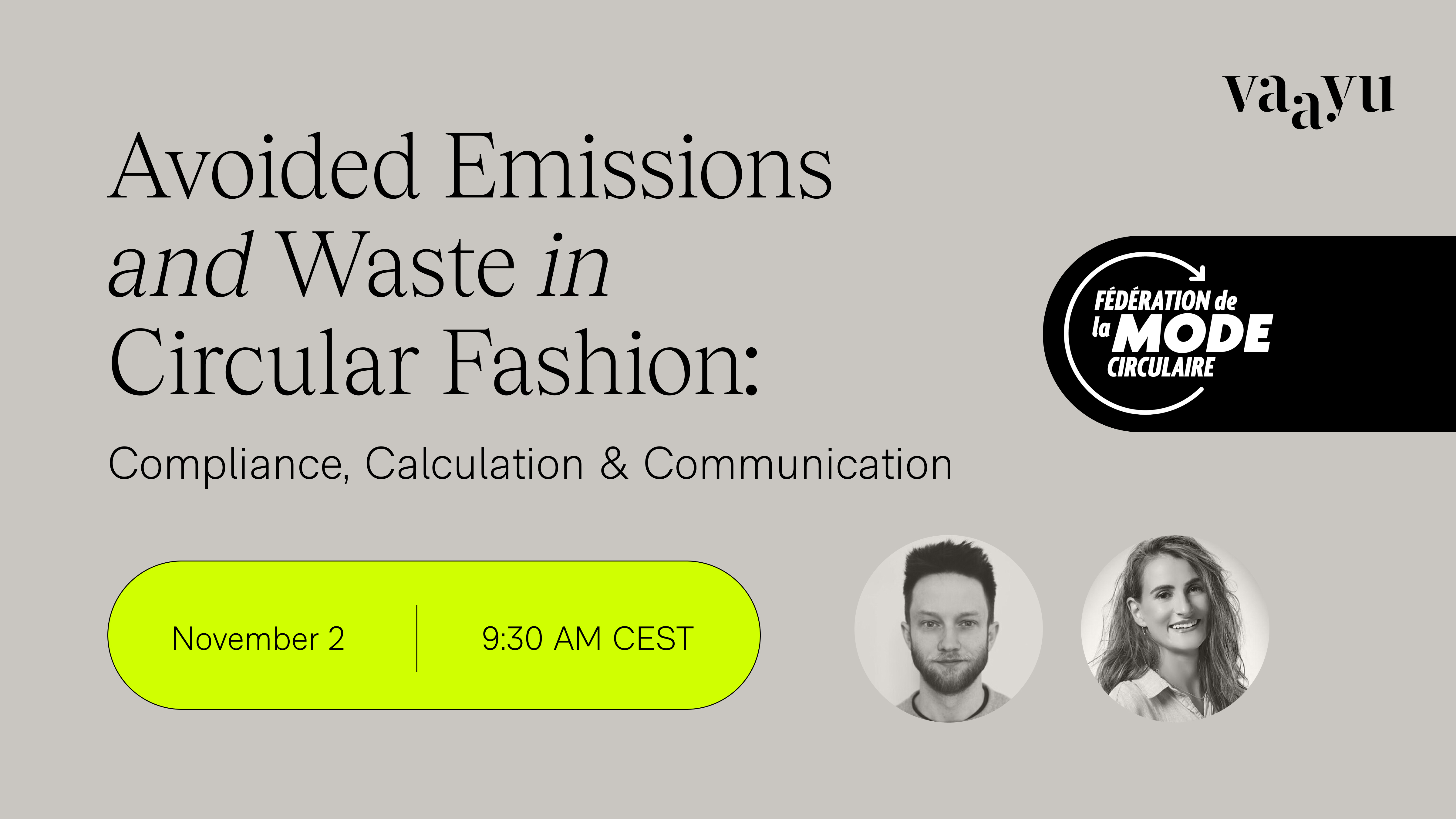 Avoided Emissions and Waste in Circular Fashion: Compliance, Calculation & Communication 
