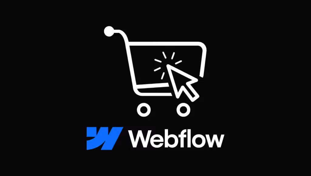 Leveraging Webflow for E-Commerce: Tips for Online Store Success