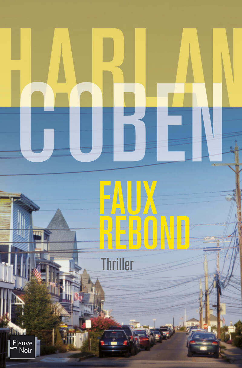 Faux rebond de Harlan Coben