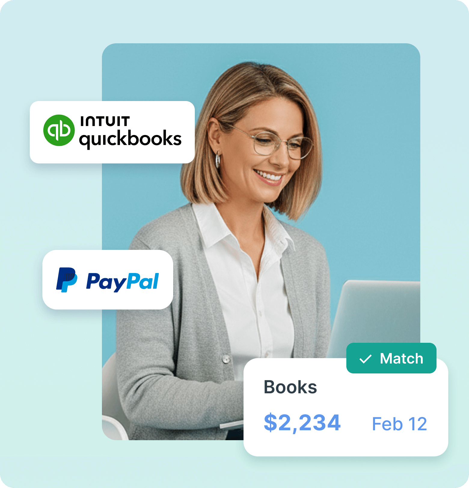 Smiling woman in glasses using a laptop with Intuit QuickBooks and PayPal logos and a financial summary showing $2,234 on Feb 12 with a Match checkmark.