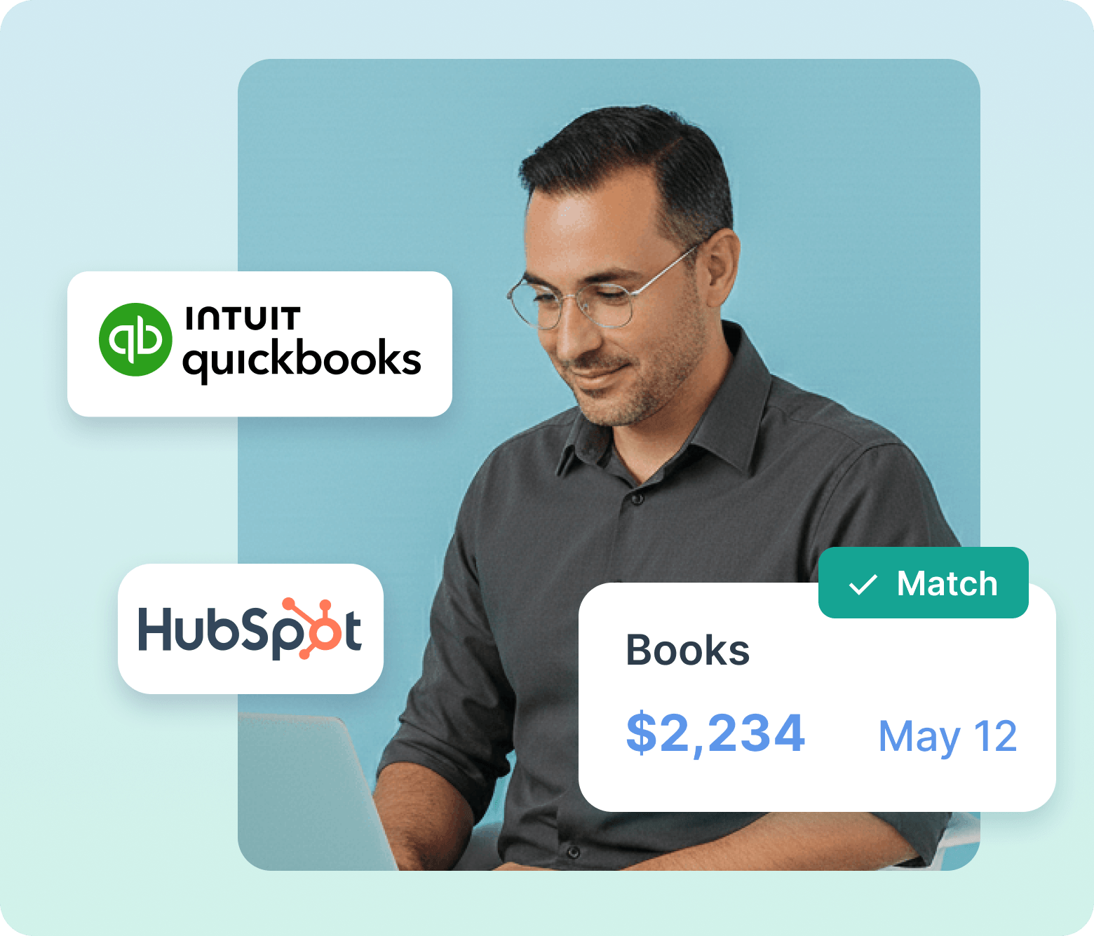 Man with glasses working on laptop, QuickBooks and HubSpot logos, and a $2,234 books match dated May 12.