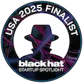 Blackhat USA 2025 Startup Spotlight Finalist