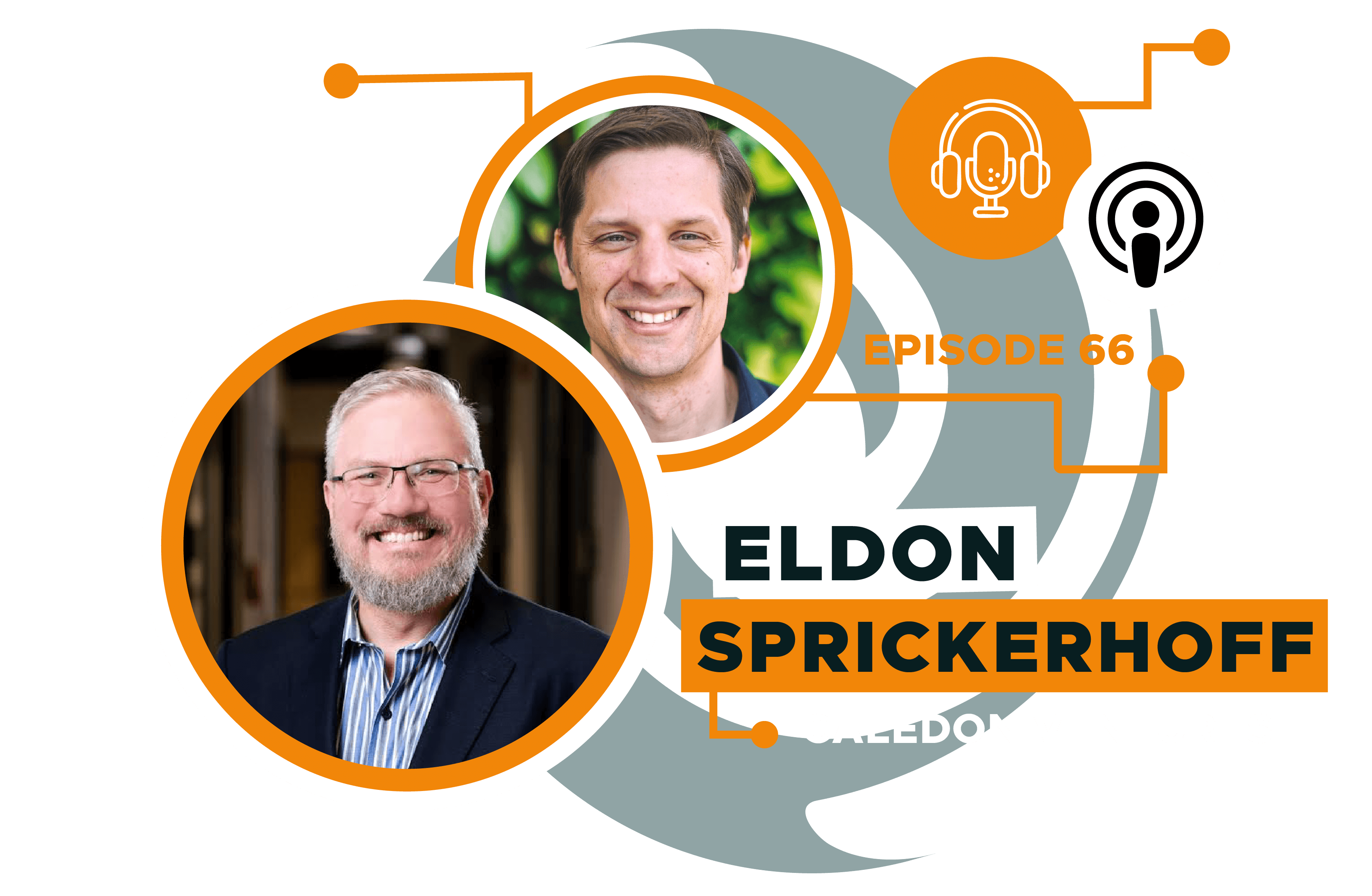 Eldon Sprickerhoff of Caledon Ventures