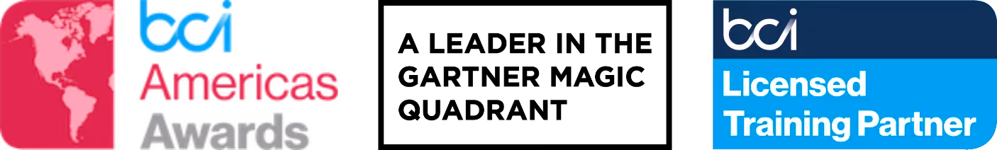 BCI Americas Awards, Leader in the Gartner Magic Quadrant and BCI Licensed Training Partner
