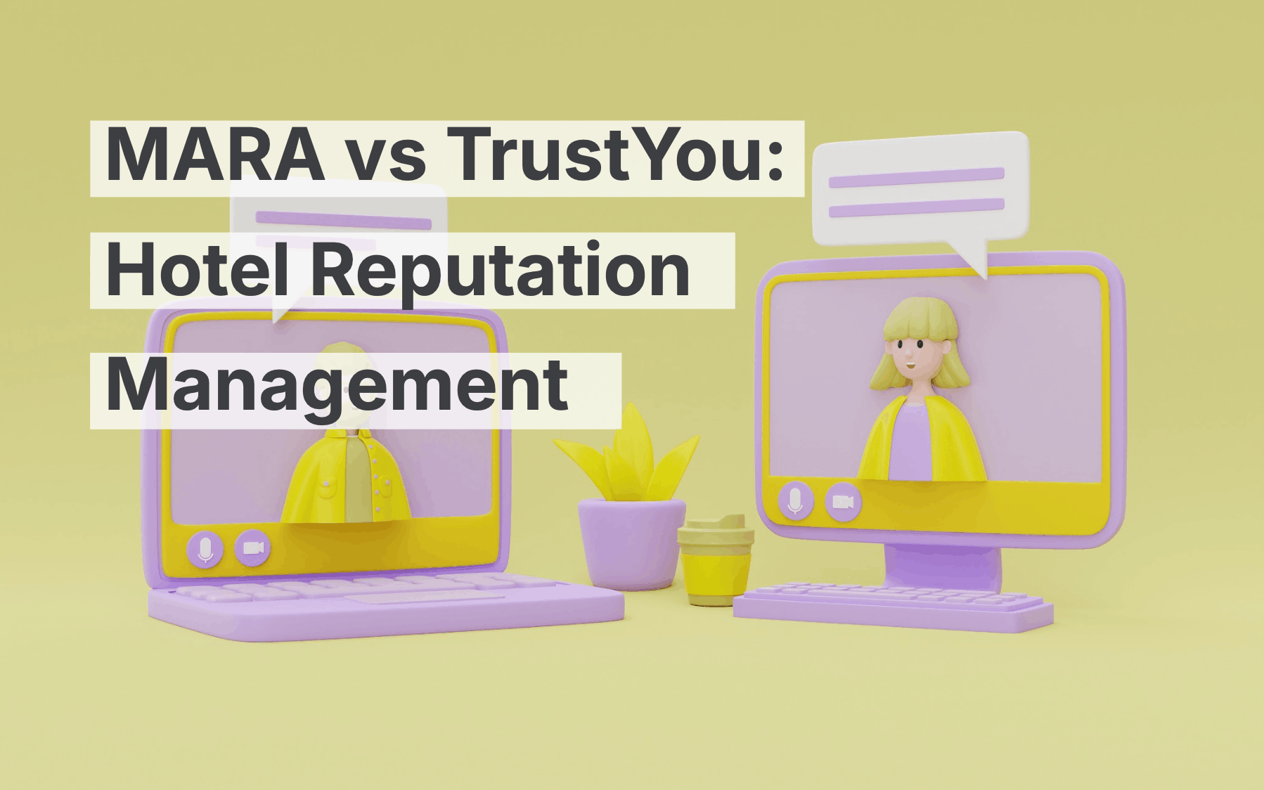 MARA vs. TrustYou: quale software di gestione della reputazione alberghiera è migliore nel 2026?