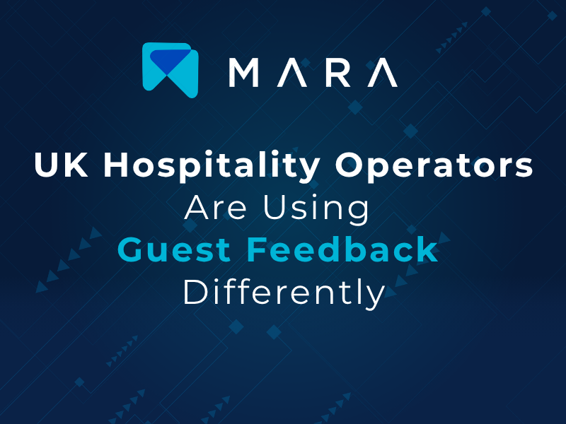 Come gli operatori del settore alberghiero più all'avanguardia del Regno Unito utilizzano in modo diverso il feedback dei clienti