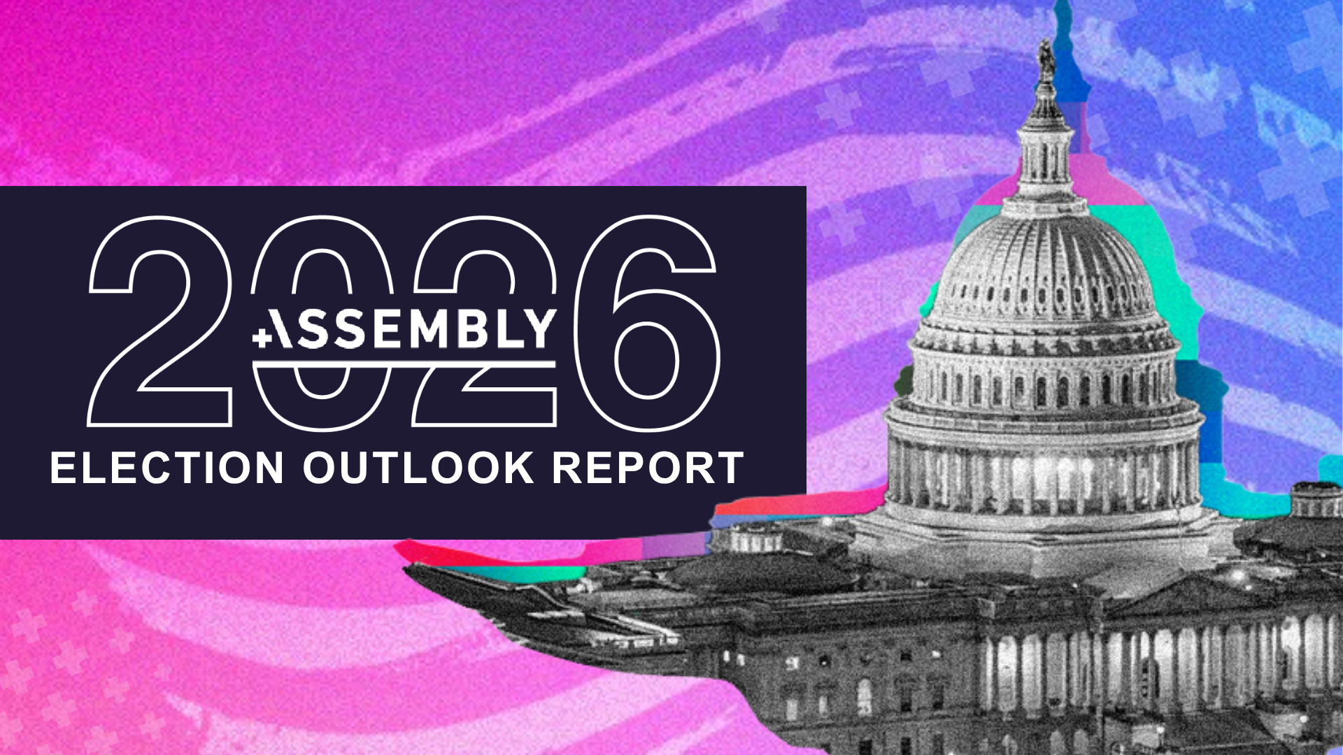 Assembly ‘Election Outlook’ Report: 2026 Midterms Projected to be the most expensive In history