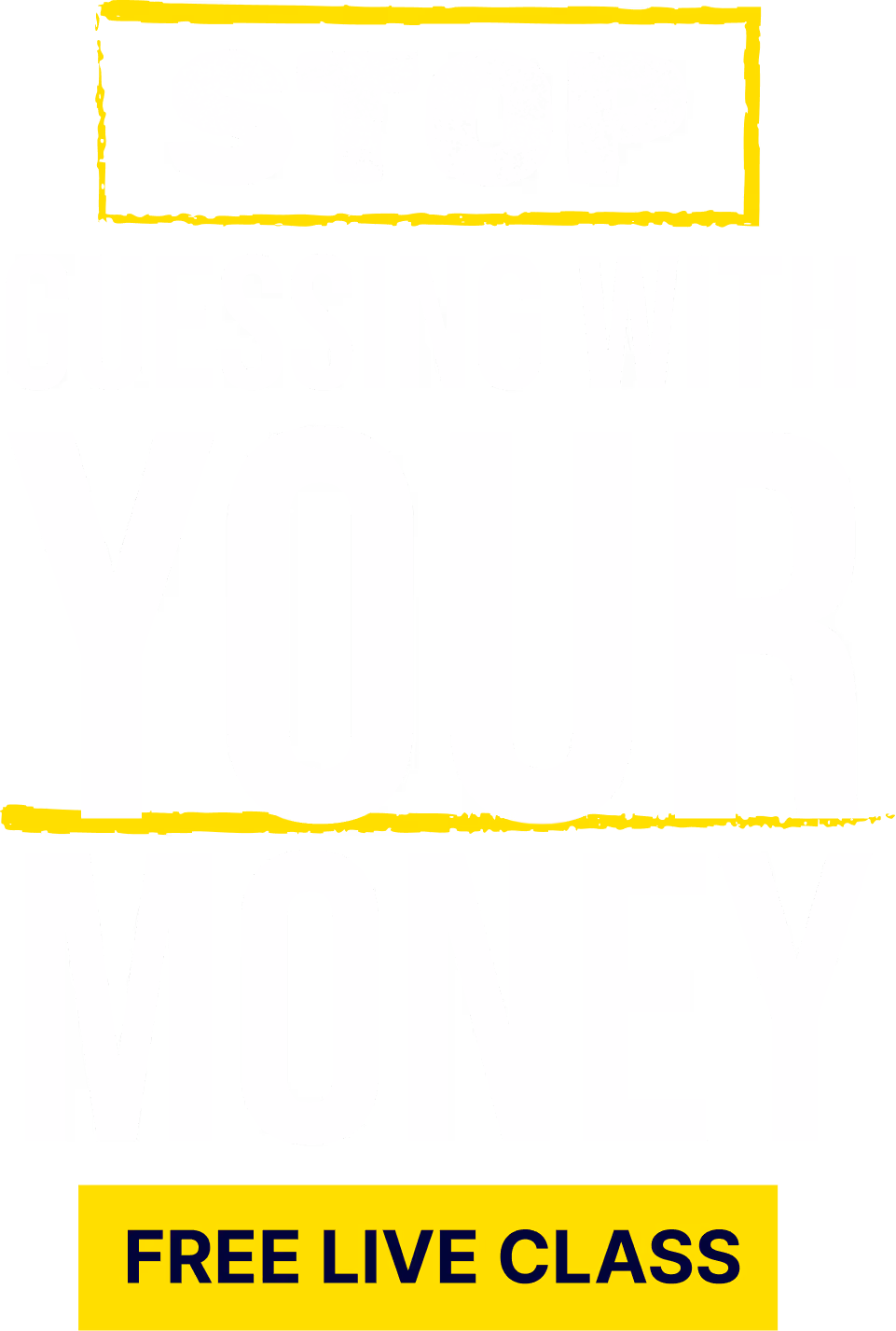 Stop Guessing With Your Money