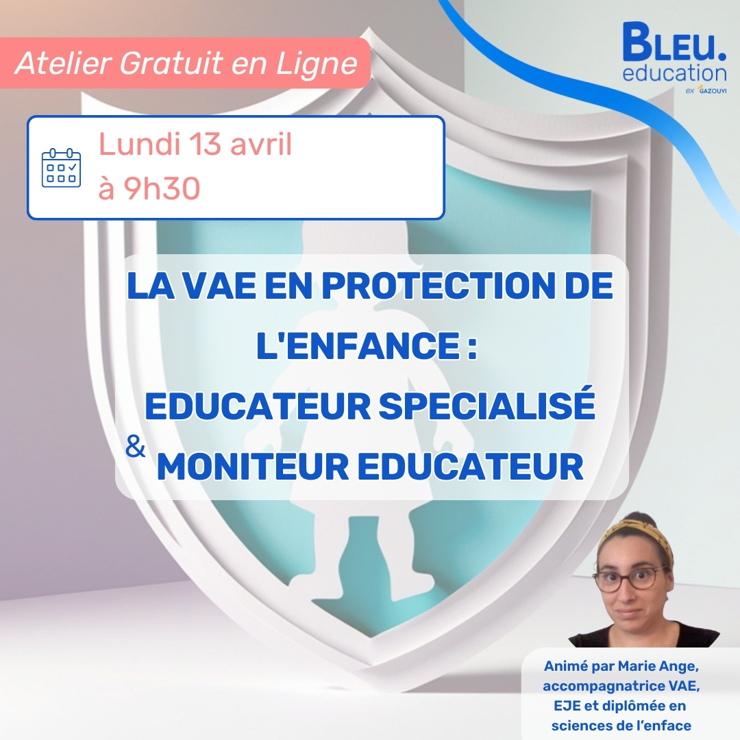 La VAE en protection de l'enfance : ES et ME
