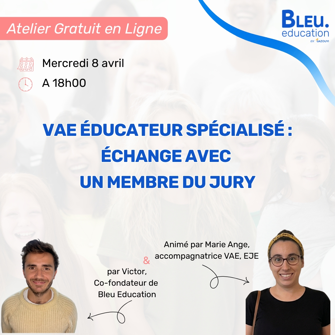 VAE Éducateur Spécialisé : échange avec un membre du jury