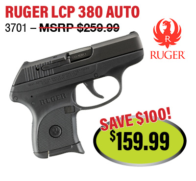 Ruger LCP 380 Auto handgun with original MSRP $259.99 crossed out and sale price $159.99 with save $100 highlighted, alongside Ruger logo.