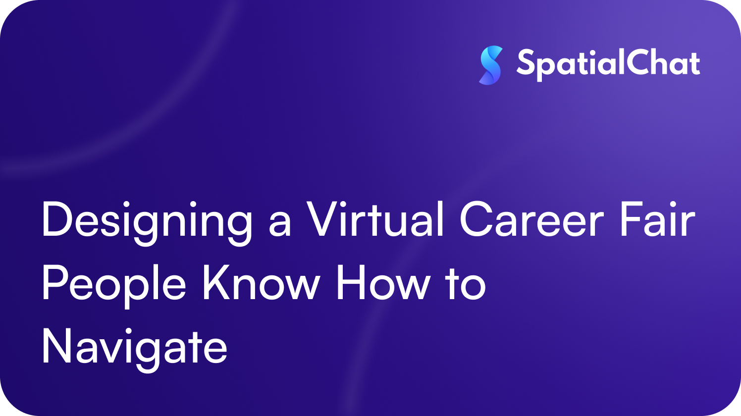 Feature image for Designing a Virtual Career Fair People Know How to Navigate