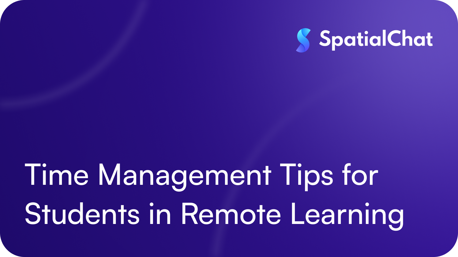 Feature image for Time Management Tips for Students in Remote Learning
