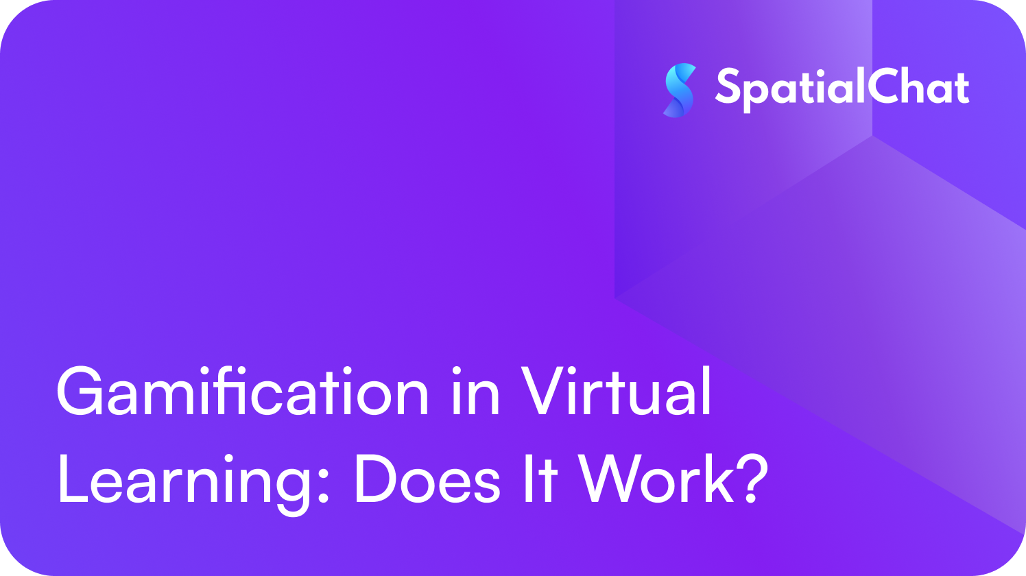 Feature image for Gamification in Virtual Learning: Does It Work?