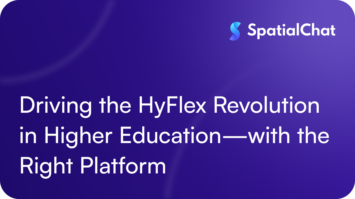 Feature image for Driving the HyFlex Revolution in Higher Education—with the Right Platform