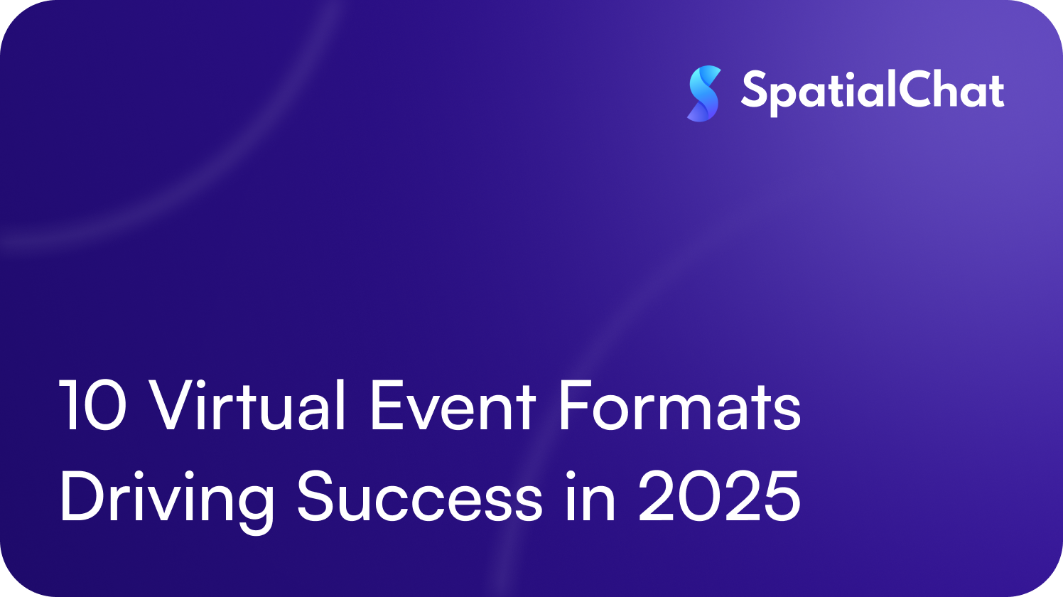 Feature image for 10 Virtual Event Formats Driving Success in 2025