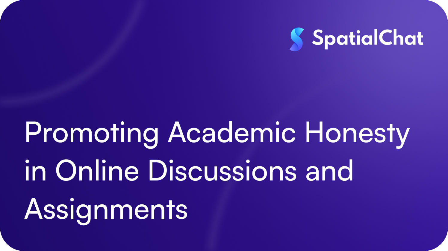 Feature image for Promoting Academic Honesty in Online Discussions and Assignments