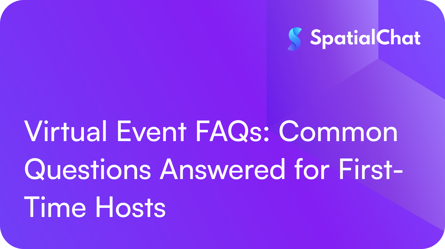 Feature image for Virtual Event FAQs: Common Questions Answered for First-Time Hosts