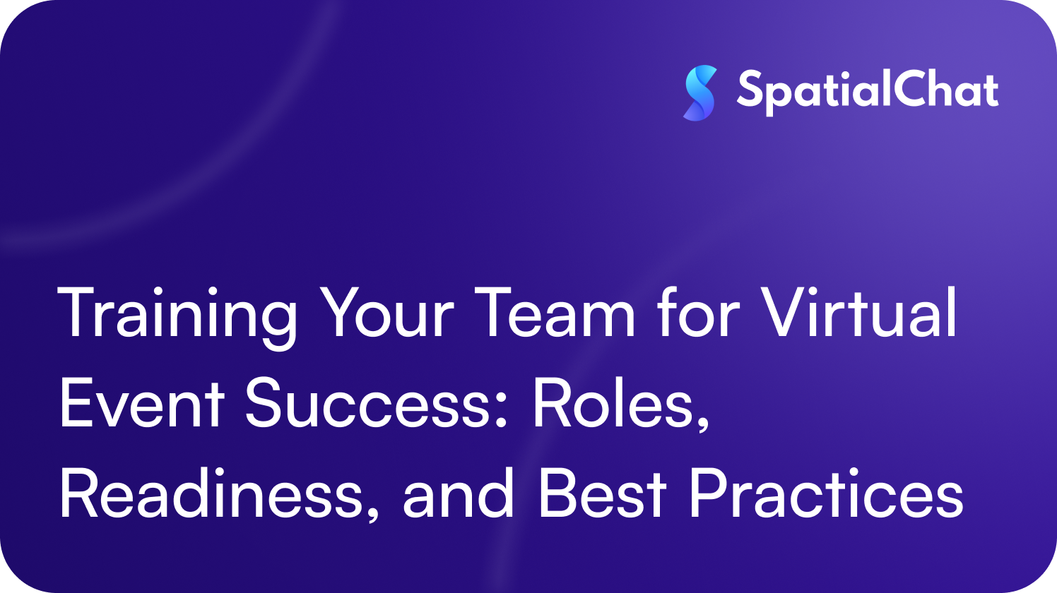 Feature image for Training Your Team for Virtual Event Success: Roles, Readiness, and Best Practices