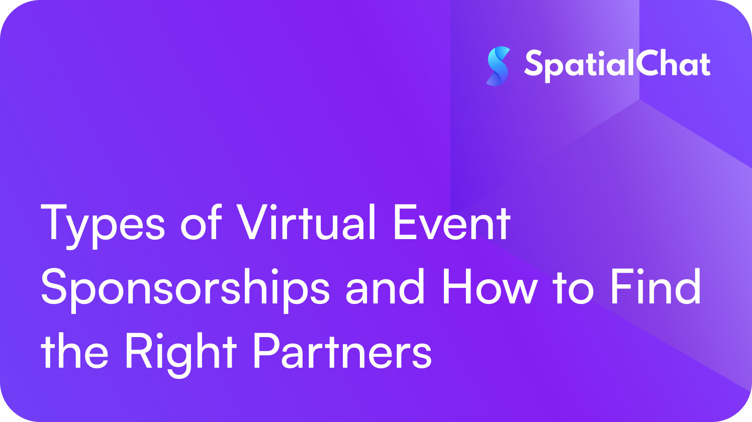 Feature image for Types of Virtual Event Sponsorships and How to Find the Right Partners