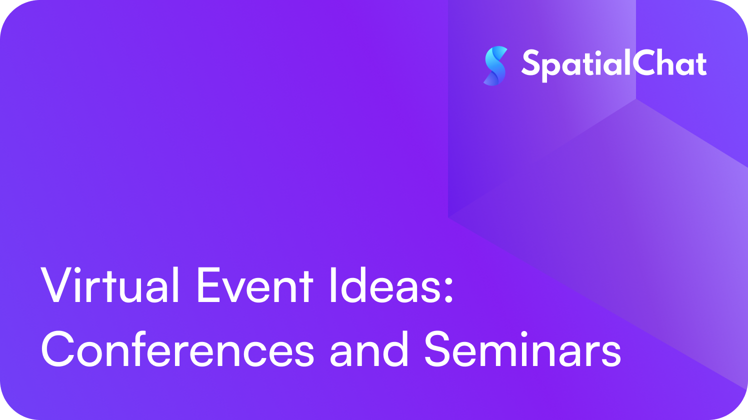 Feature image for Virtual Event Ideas: Conferences and Seminars
