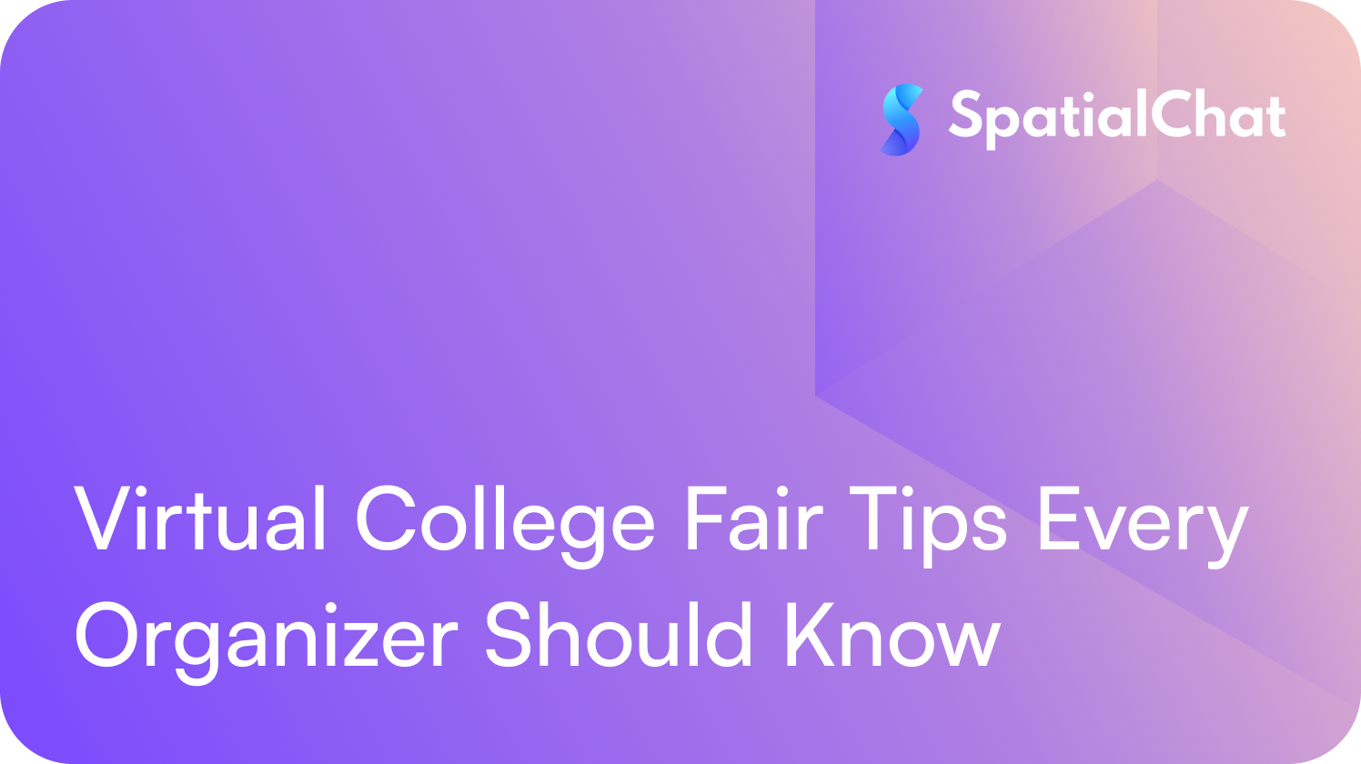 Virtual College Fair Tips Every Organizer Should Know