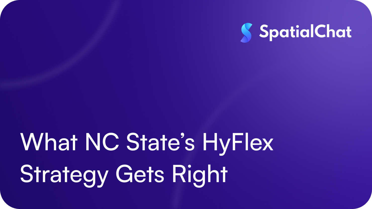 Feature image for What NC State’s HyFlex Strategy Gets Right