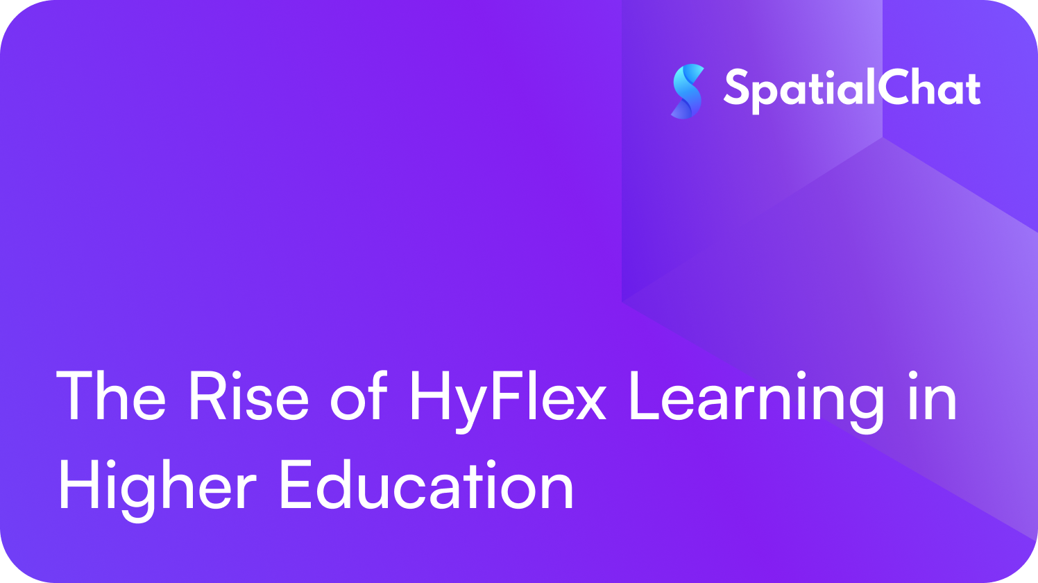 Feature image for The Rise of HyFlex Learning in Higher Education