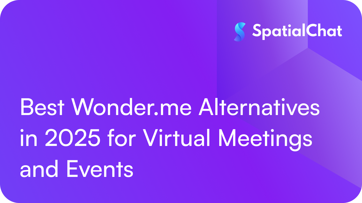 Feature image for Best Wonder.me Alternatives in 2025 for Virtual Meetings and Events