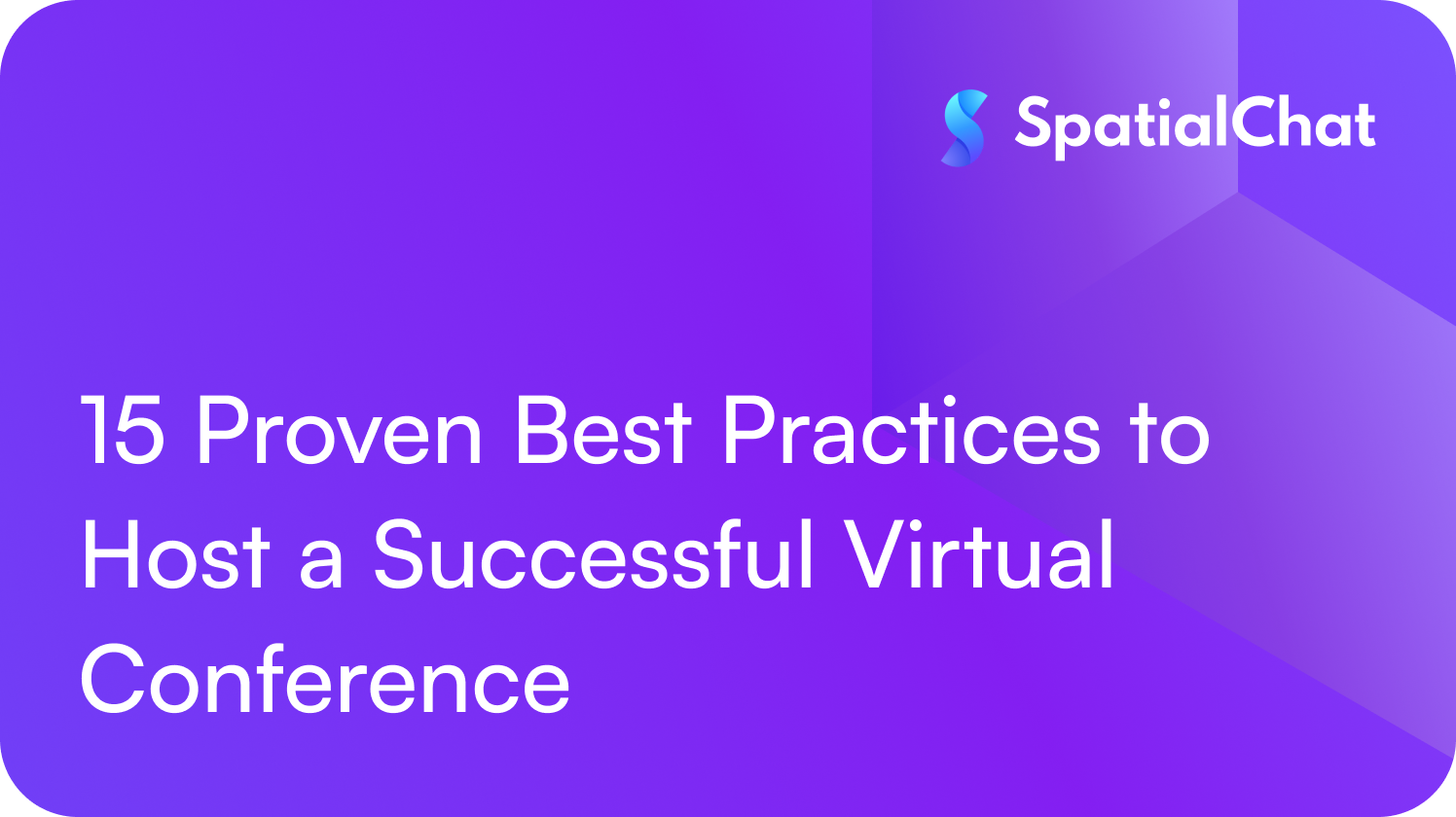 Feature image for 15 Proven Best Practices to Host a Successful Virtual Conference