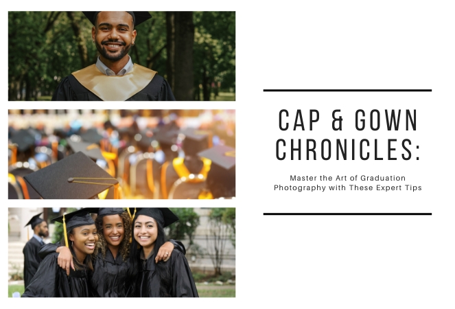 Cap and Gown Chronicles: Master the Art of Graduation Photography with These Expert Tips