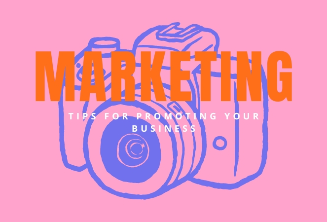 Picture Perfect Marketing: Tips to Promote Your Photo Business