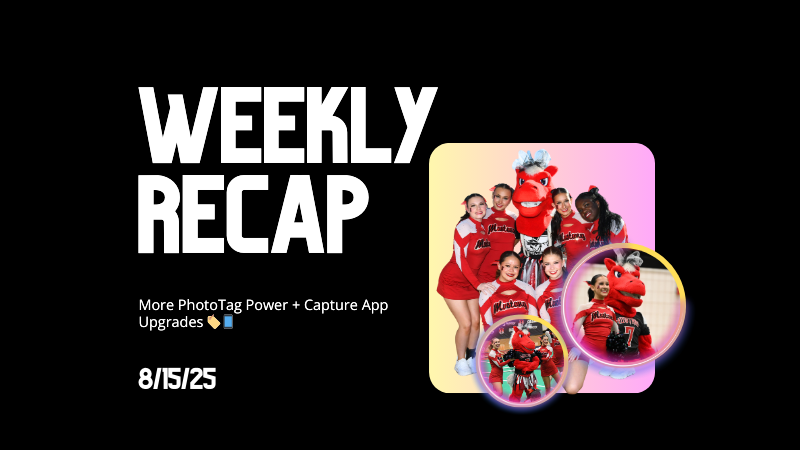 Weekly Recap: More PhotoTag Power + Capture App Upgrades 🏷️📱