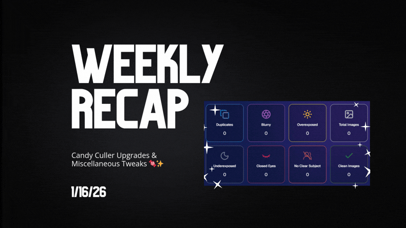 Weekly Recap: Candy Culler Upgrades & Miscellaneous Tweaks 🍬✨