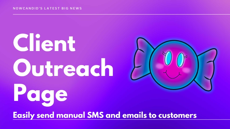 Big News: Introducing Client Outreach 🚀📣