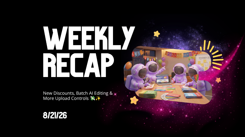Weekly Recap: New Discounts, Batch AI Editing & More Upload Controls 💸✨