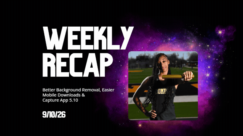 Weekly Recap: Better Background Removal, Easier Mobile Downloads & Capture App 5.10 ✂️📱