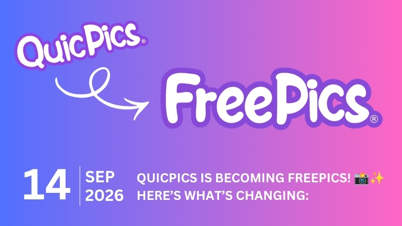 QuicPics Is Becoming FreePics! 📸✨ Here’s What’s Changing: