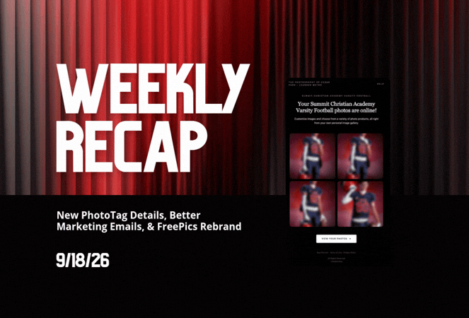 Weekly Recap: Faster Payouts, New PhotoTag Details & Redesigned Marketing Emails 💸✨