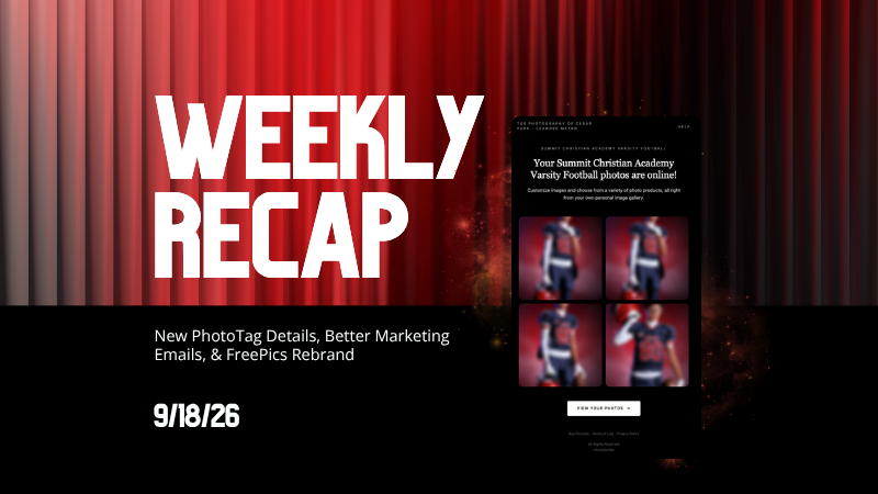 Weekly Recap: Faster Payouts, New PhotoTag Details & Redesigned Marketing Emails 💸✨