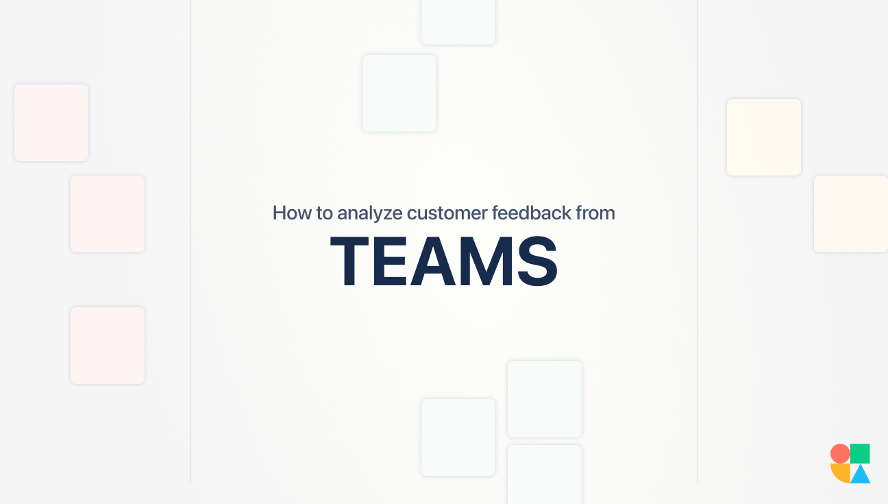 How to analyze customer feedback from Microsoft Teams with AI